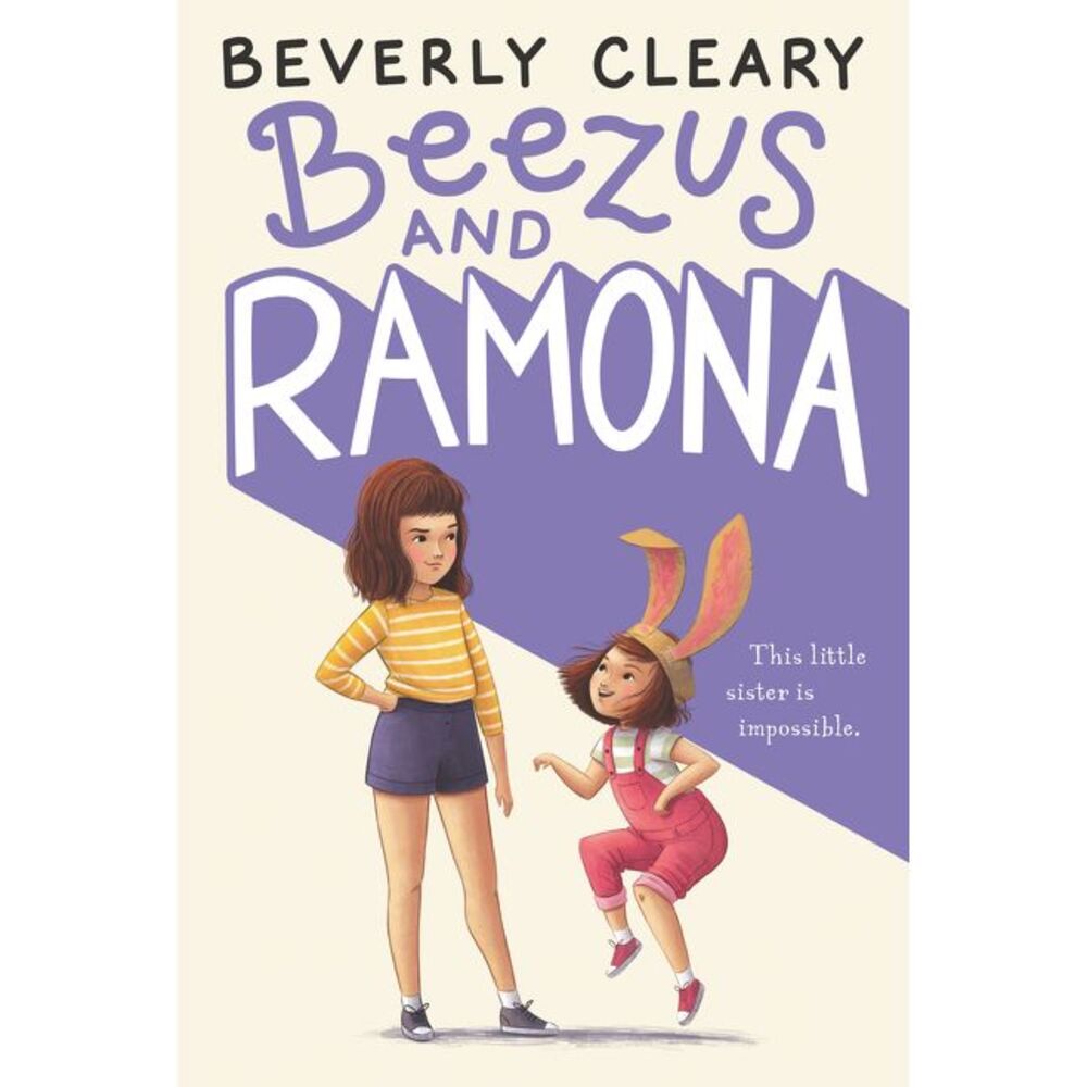 Beezus and Ramona -- Beverly Cleary